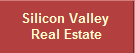 Silicon Valley Real Estate Team - Area Experts and  Specialists